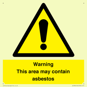 Warning This area may contain asbestos
